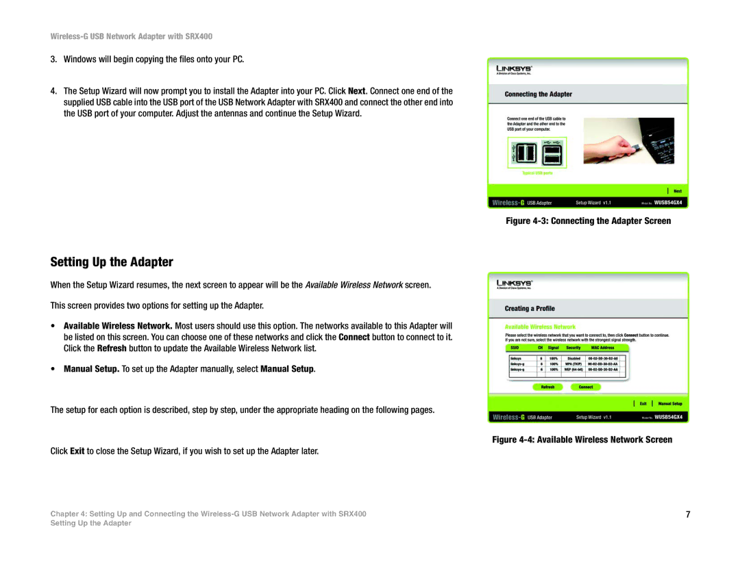 Cisco Systems WUSB54GX4 manual Setting Up the Adapter, Windows will begin copying the files onto your PC 