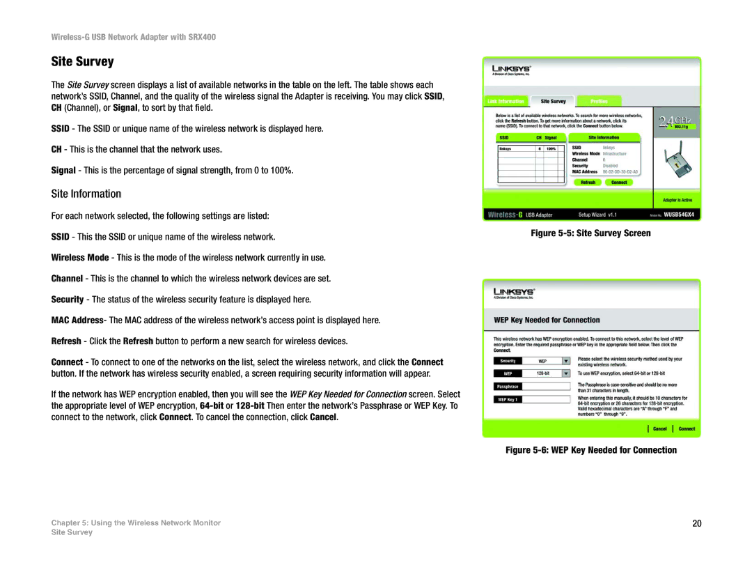 Cisco Systems WUSB54GX4 manual Site Survey, Site Information 