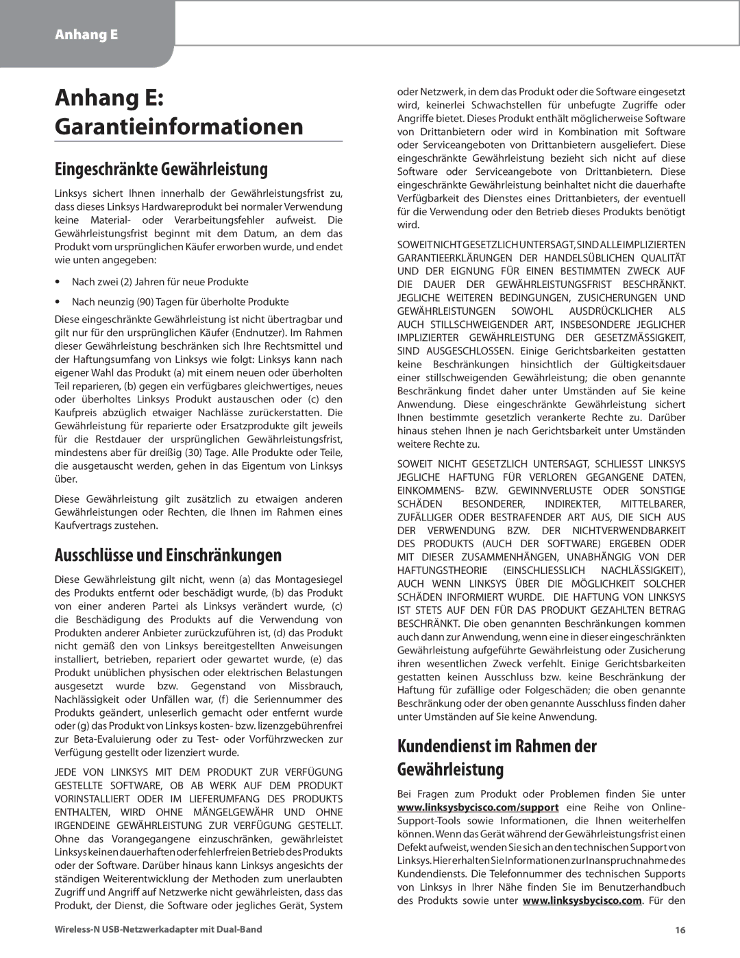 Cisco Systems WUSB600N manual Eingeschränkte Gewährleistung, Ausschlüsse und Einschränkungen 