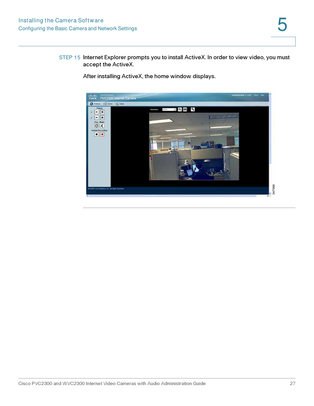 Cisco Systems WVC2300 manual Installing the Camera Software 