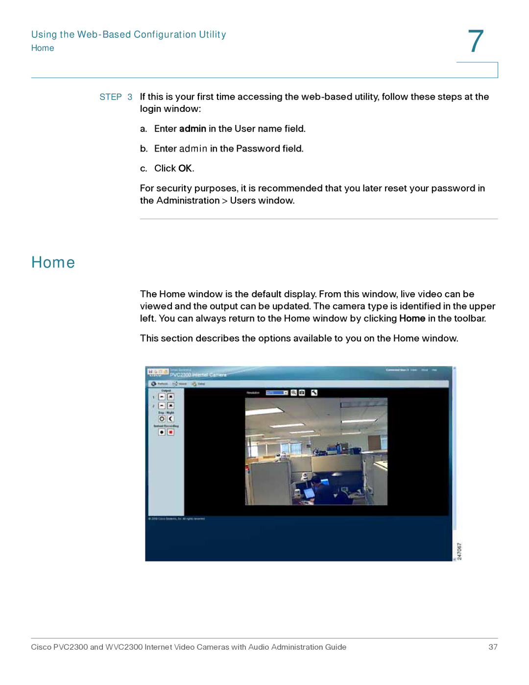 Cisco Systems WVC2300 manual Home, Using the Web-Based Configuration Utility 