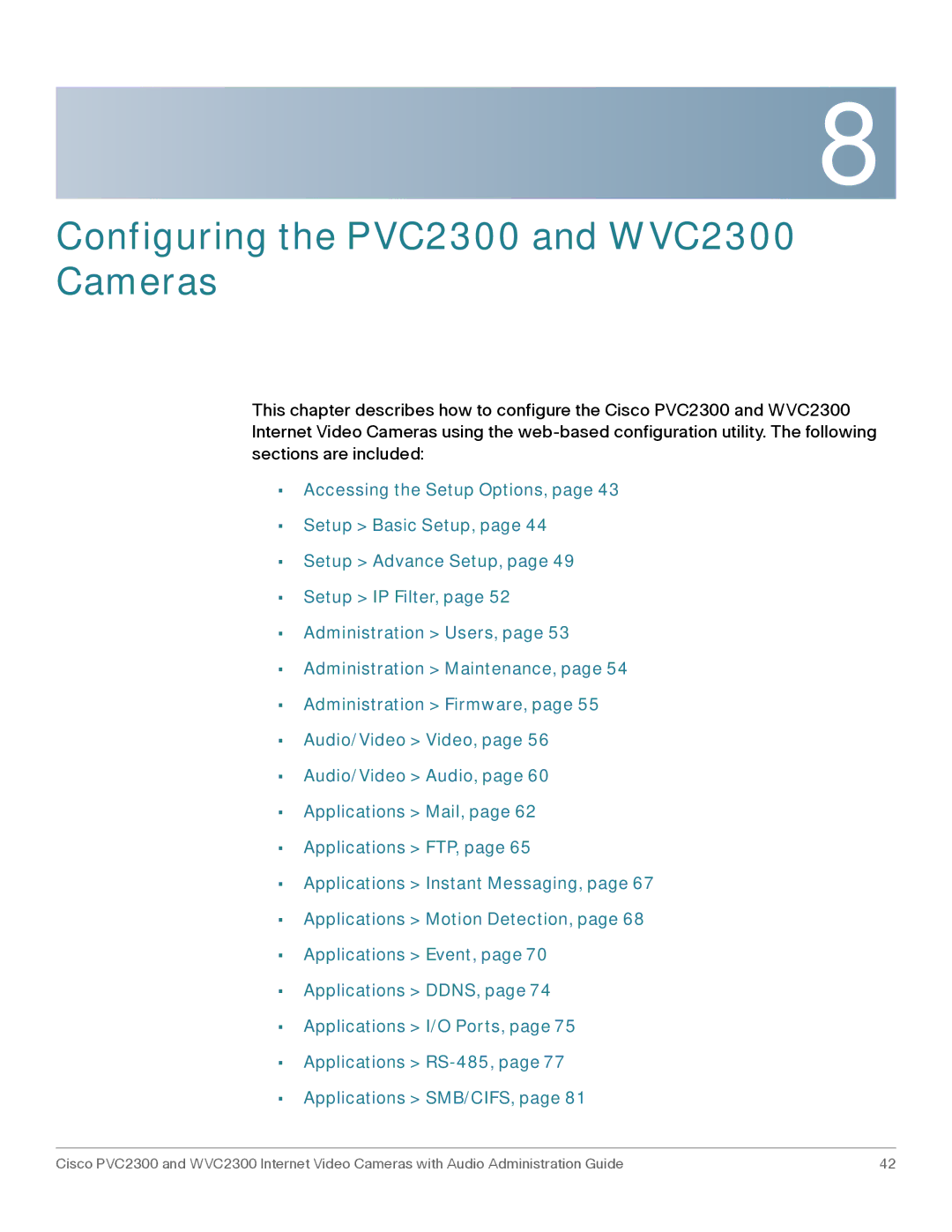 Cisco Systems manual Configuring the PVC2300 and WVC2300 Cameras 