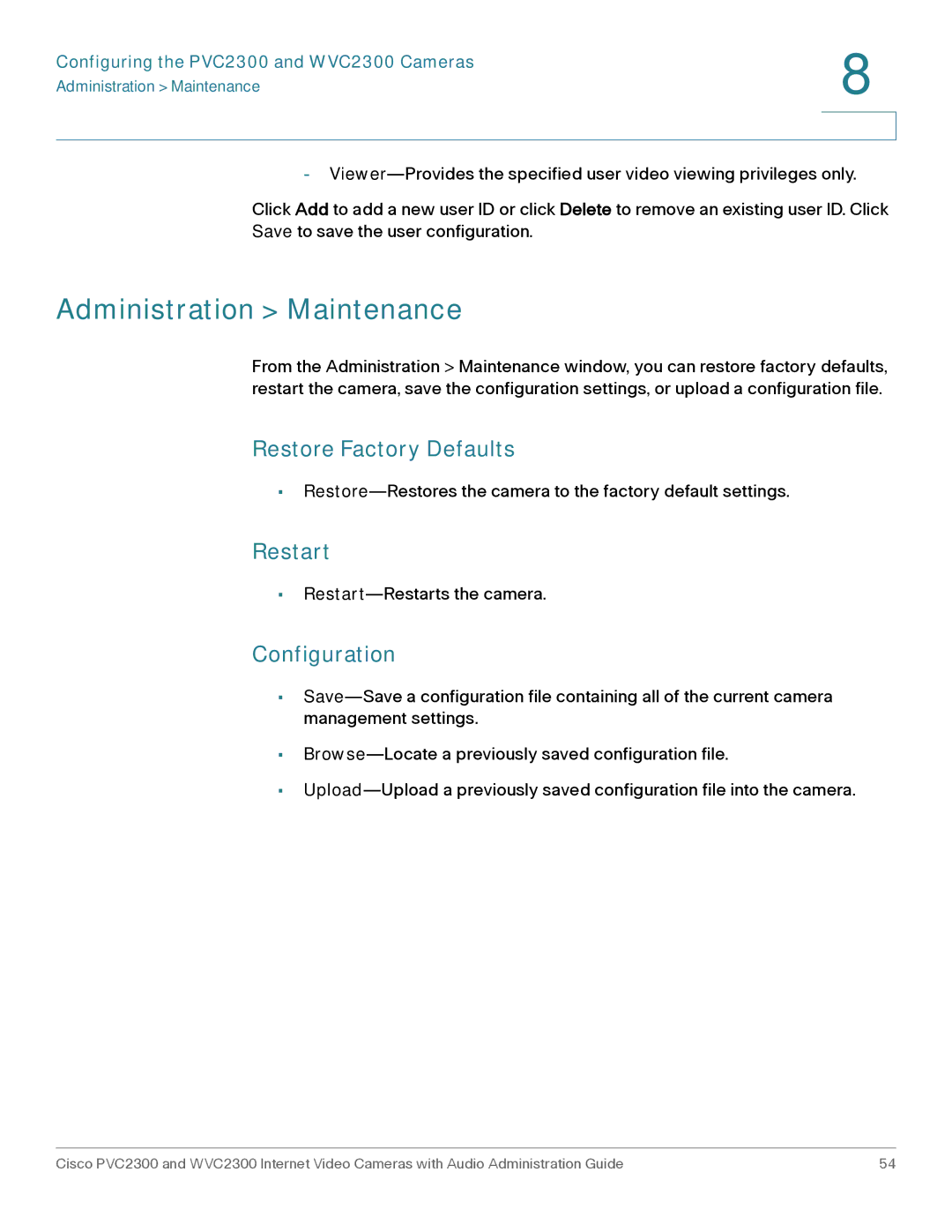 Cisco Systems WVC2300 manual Administration Maintenance, Restore Factory Defaults, Restart, Configuration 