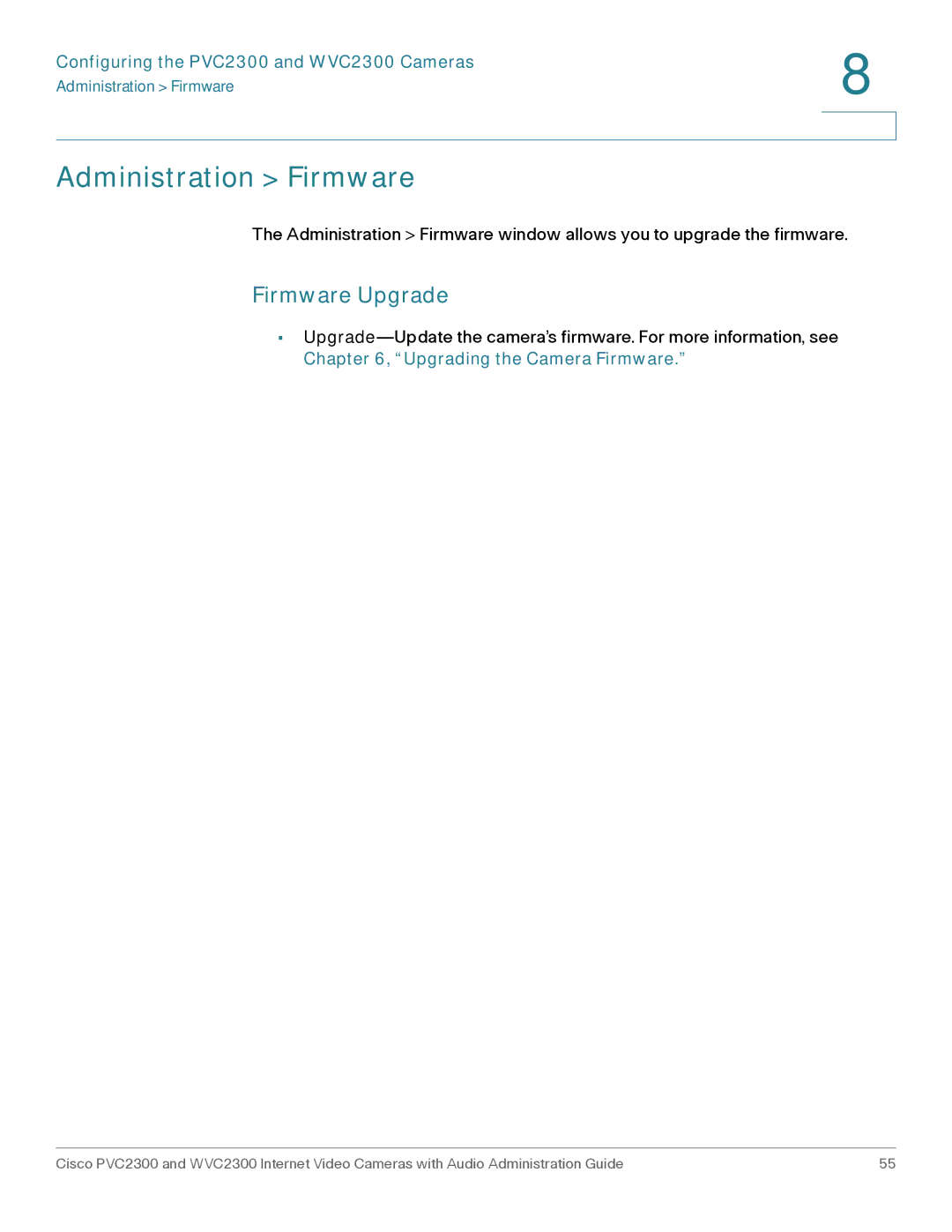 Cisco Systems WVC2300 manual Administration Firmware, Firmware Upgrade 