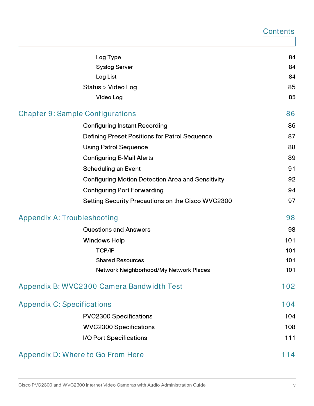 Cisco Systems WVC2300 manual Sample Configurations, Appendix a Troubleshooting, Appendix D Where to Go From Here 114 