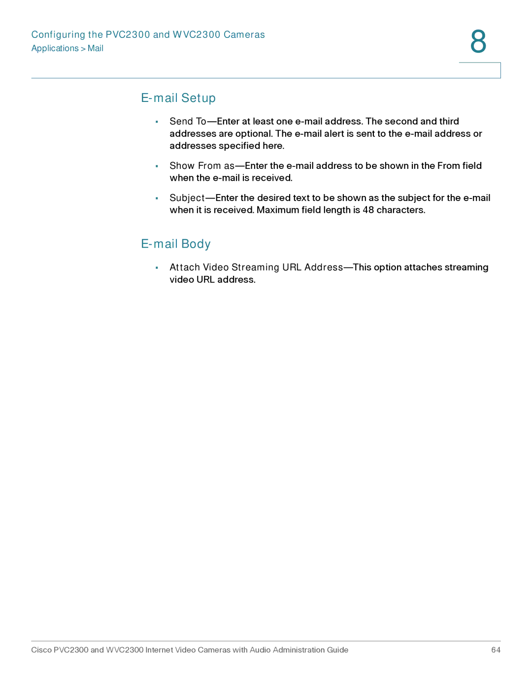 Cisco Systems WVC2300 manual Mail Setup, Mail Body 