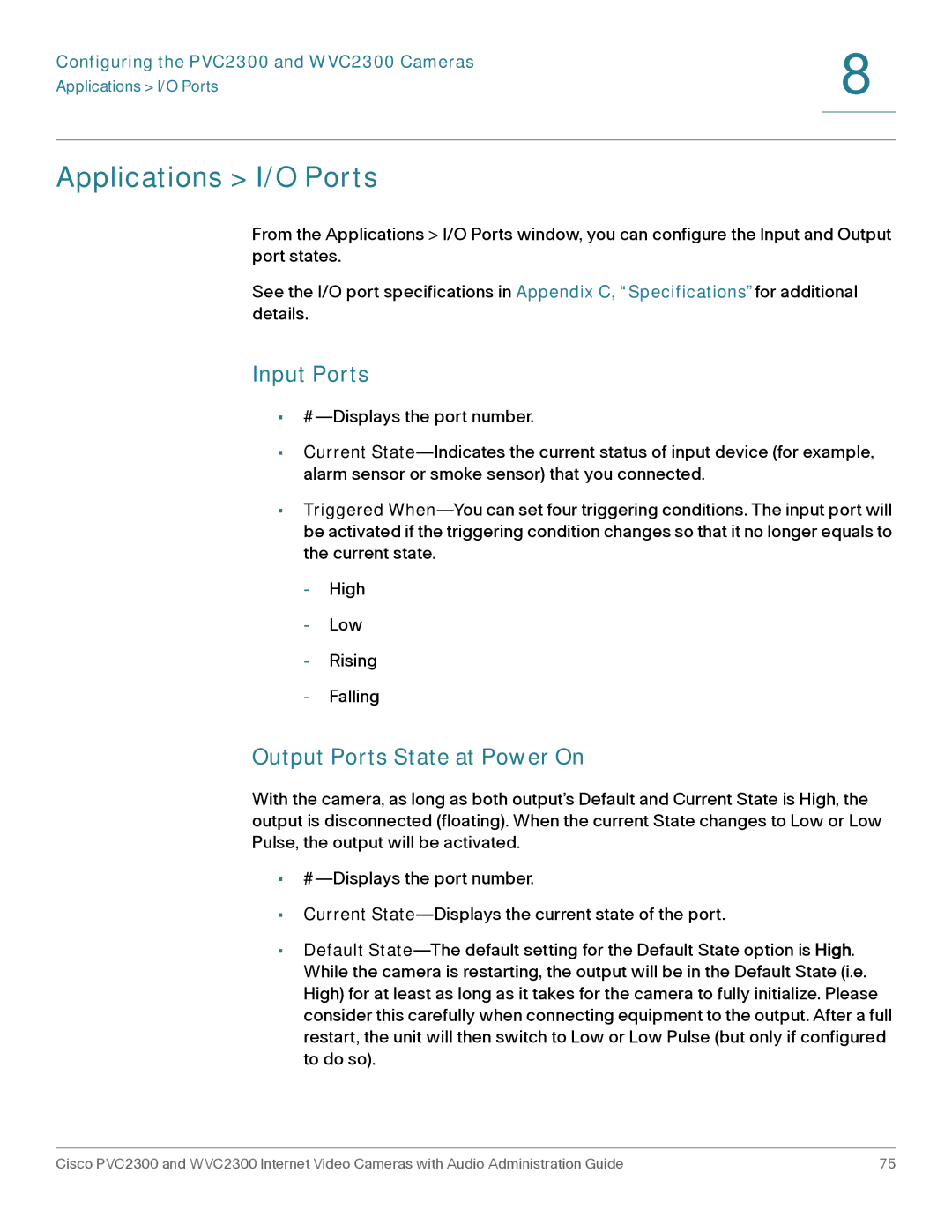 Cisco Systems WVC2300 manual Applications I/O Ports, Input Ports, Output Ports State at Power On 