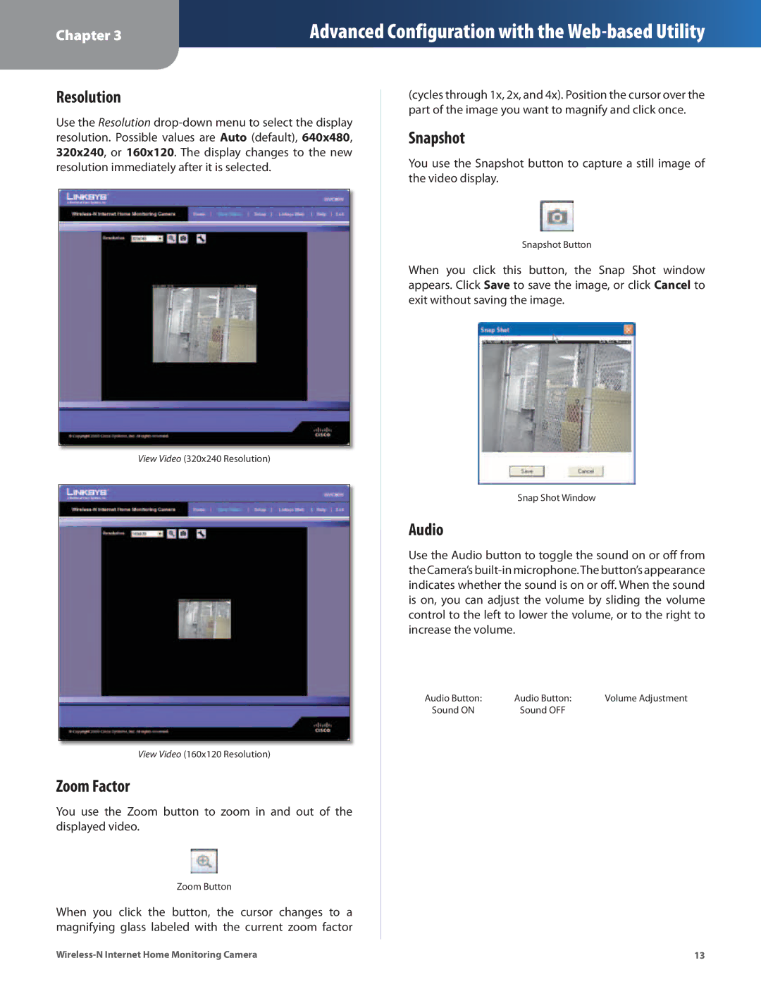 Cisco Systems WVC80N manual Resolution, Zoom Factor, Snapshot, Audio 