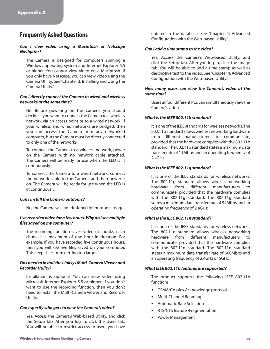 Cisco Systems WVC80N manual Frequently Asked Questions, Can I view video using a Macintosh or Netscape Navigator? 