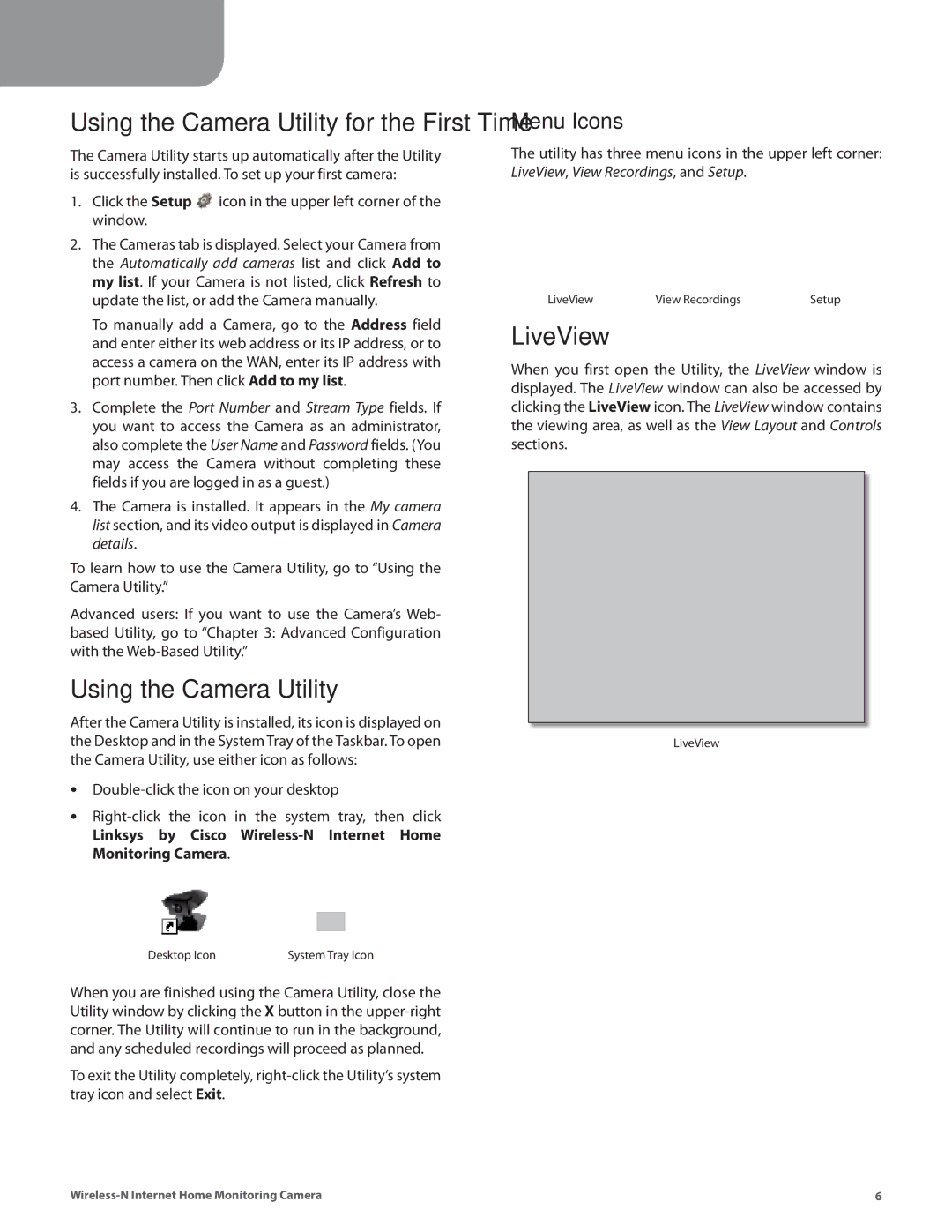 Cisco Systems WVC80N manual Using the Camera Utility, LiveView, Menu Icons 