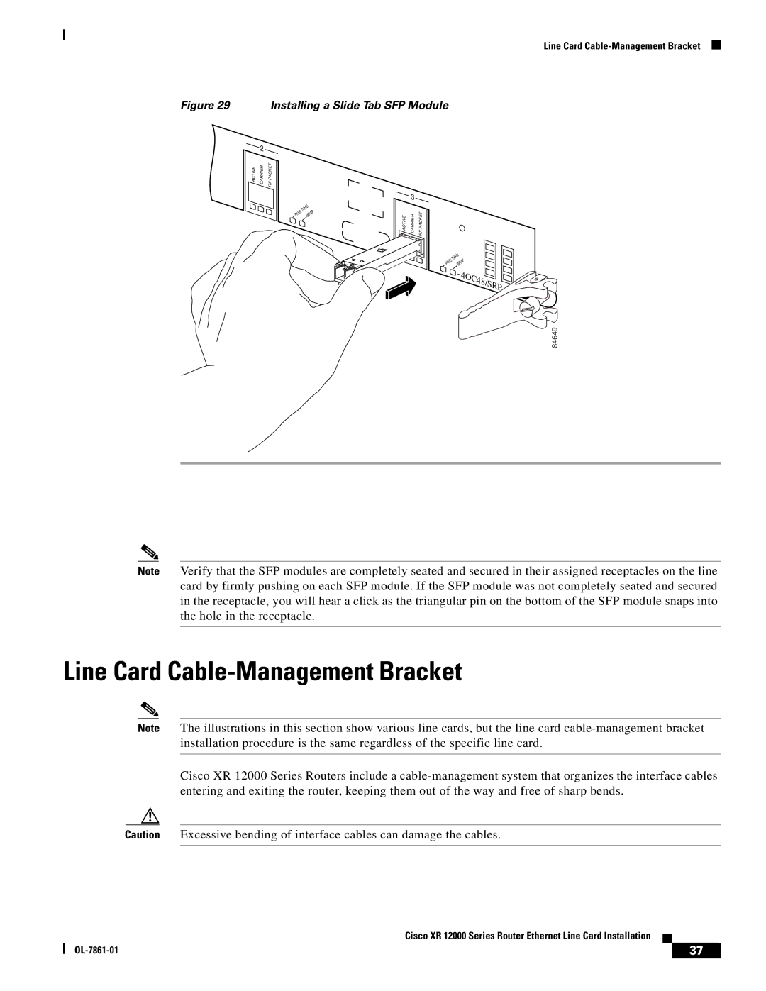 Cisco Systems XR 12000 Series specifications Line Card Cable-Management Bracket, Installing a Slide Tab SFP Module 