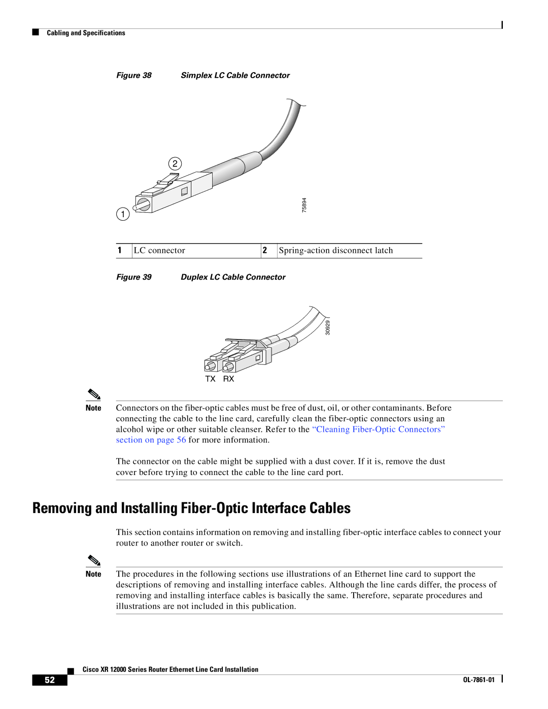 Cisco Systems XR 12000 Series Removing and Installing Fiber-Optic Interface Cables, Simplex LC Cable Connector 