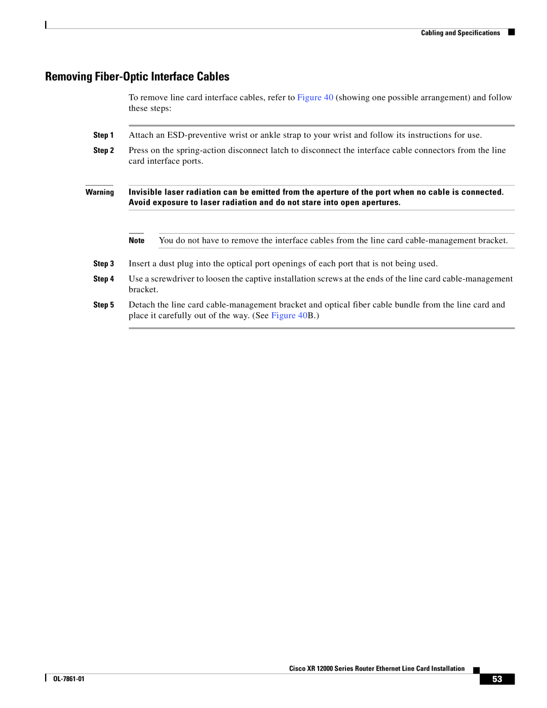 Cisco Systems XR 12000 Series specifications Removing Fiber-Optic Interface Cables 