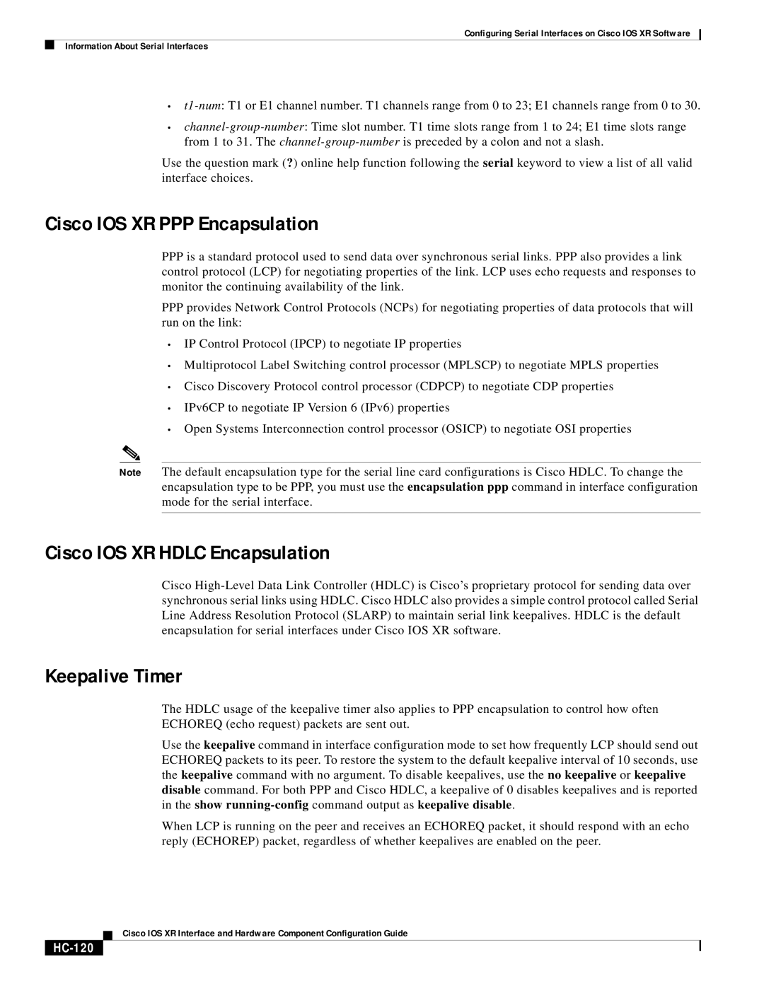 Cisco Systems XR 12000 SIP-501 Cisco IOS XR PPP Encapsulation, Cisco IOS XR Hdlc Encapsulation, Keepalive Timer, HC-120 