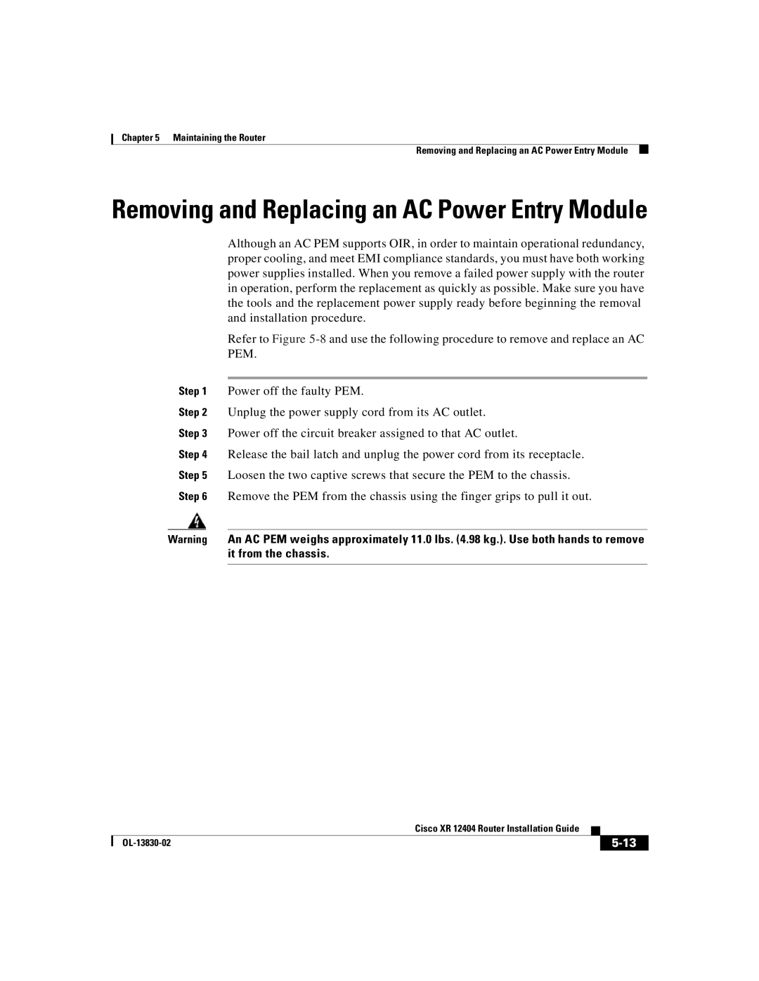 Cisco Systems XR 12404 manual Removing and Replacing an AC Power Entry Module 