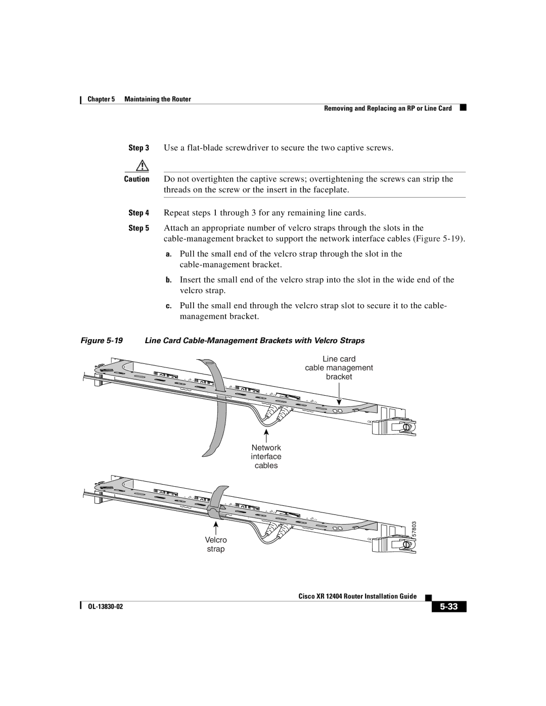 Cisco Systems XR 12404 manual Line Card Cable-Management Brackets with Velcro Straps 