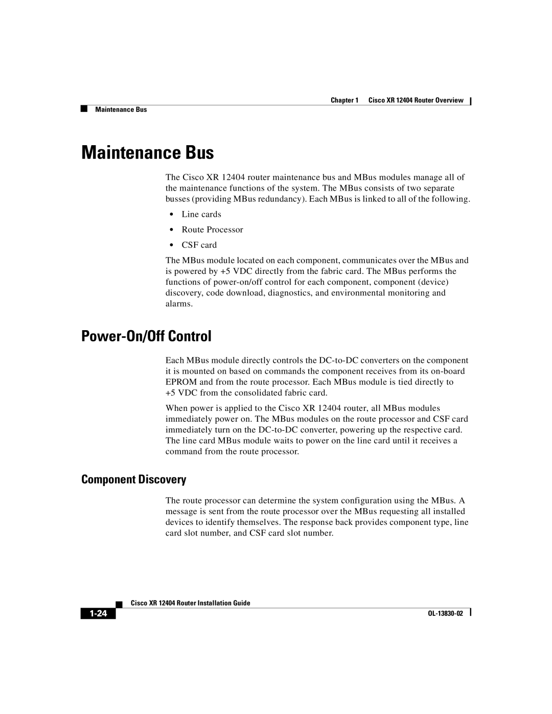 Cisco Systems XR 12404 manual Maintenance Bus, Power-On/Off Control, Component Discovery 