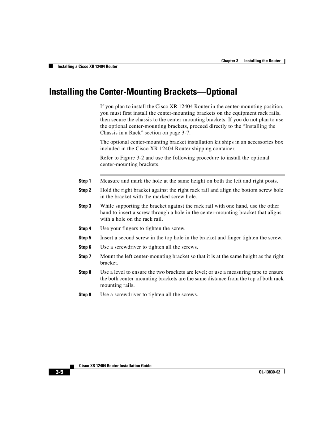 Cisco Systems XR 12404 manual Installing the Center-Mounting Brackets-Optional 