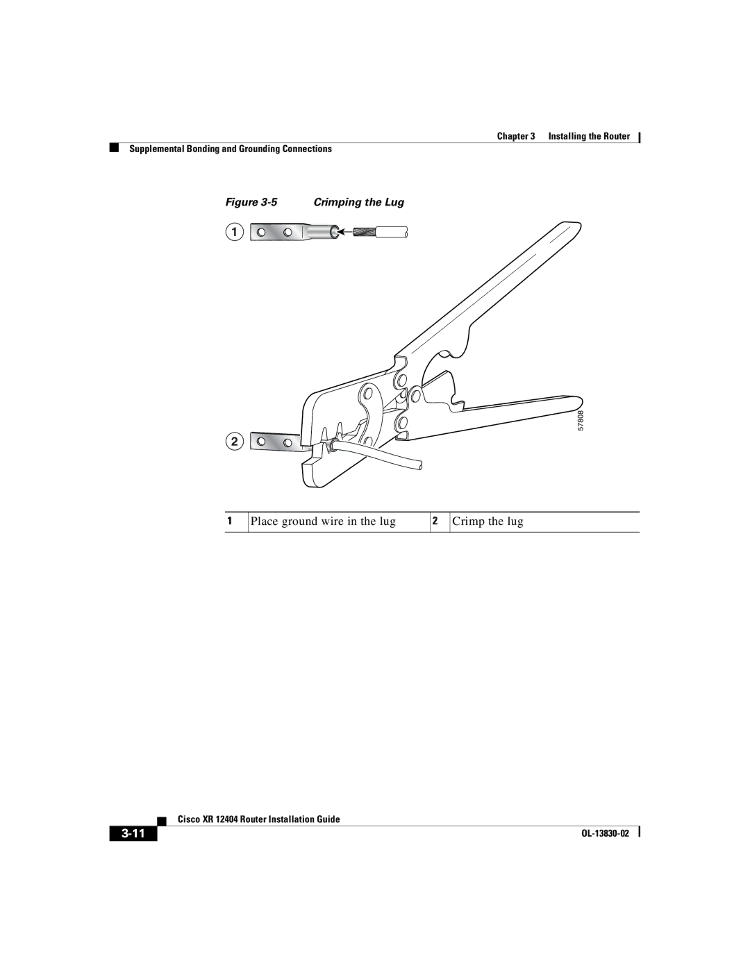 Cisco Systems XR 12404 manual Place ground wire in the lug Crimp the lug 