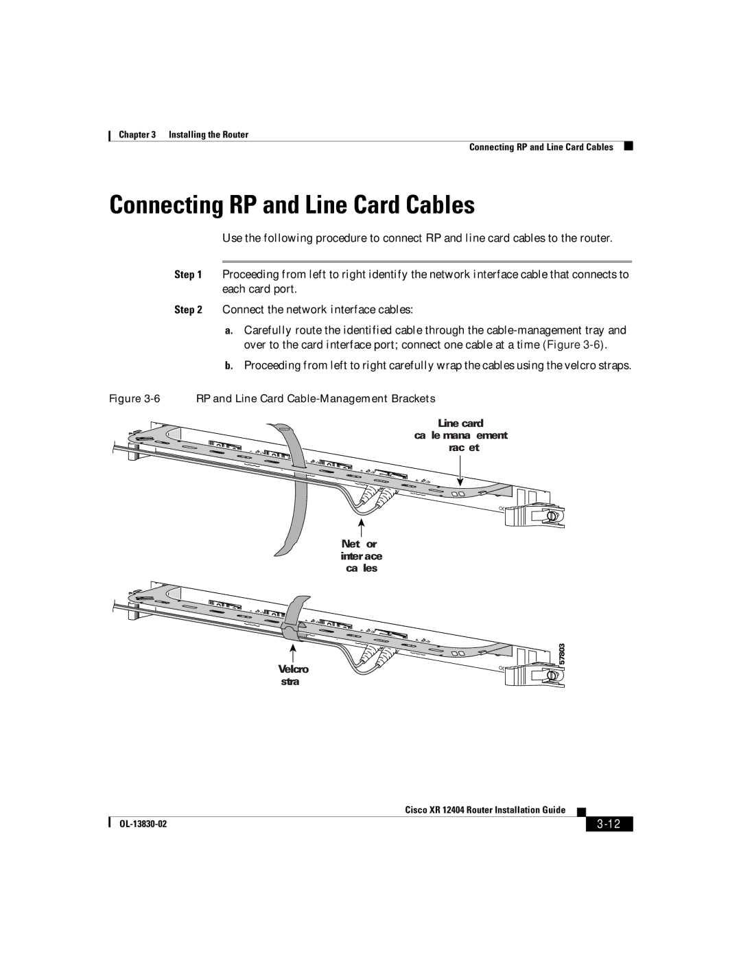 Cisco Systems XR 12404 manual Connecting RP and Line Card Cables, RP and Line Card Cable-Management Brackets 