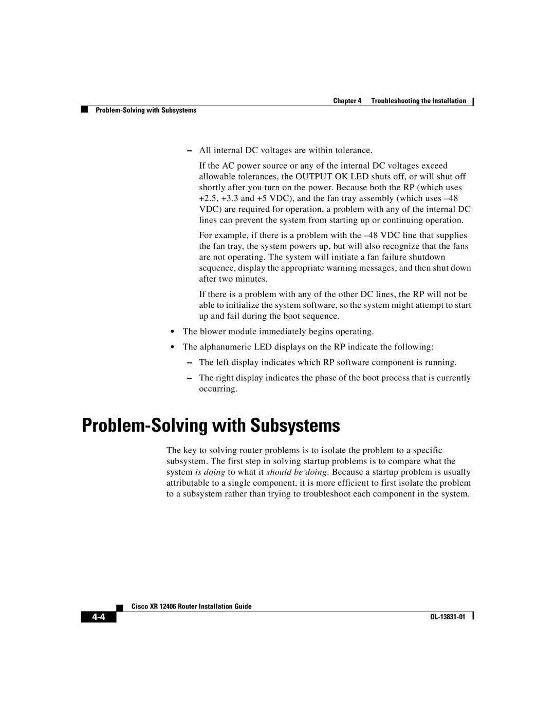 Cisco Systems XR 12406 manual Problem-Solving with Subsystems 