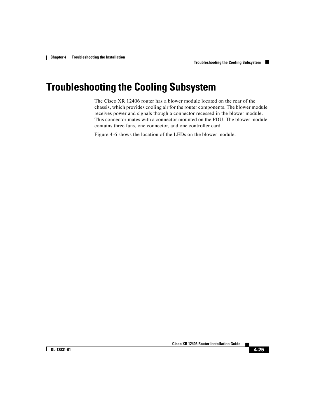 Cisco Systems XR 12406 manual Troubleshooting the Cooling Subsystem, Shows the location of the LEDs on the blower module 