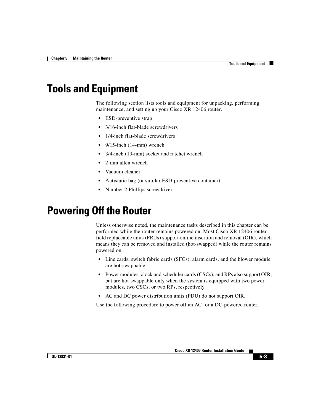 Cisco Systems XR 12406 manual Tools and Equipment, Powering Off the Router 