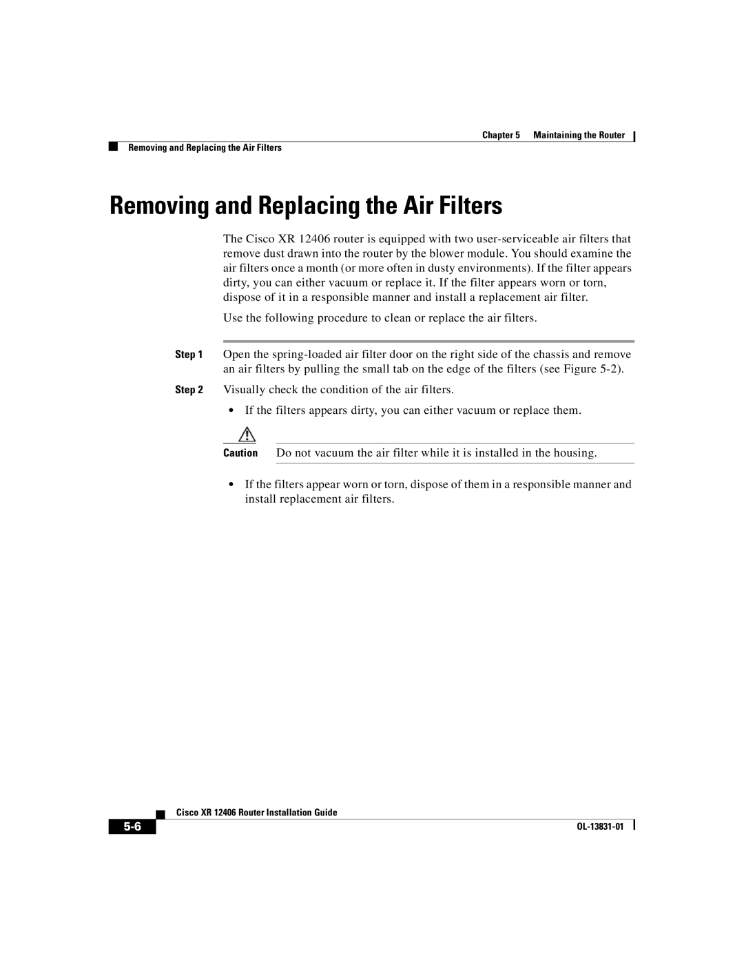 Cisco Systems XR 12406 manual Removing and Replacing the Air Filters 