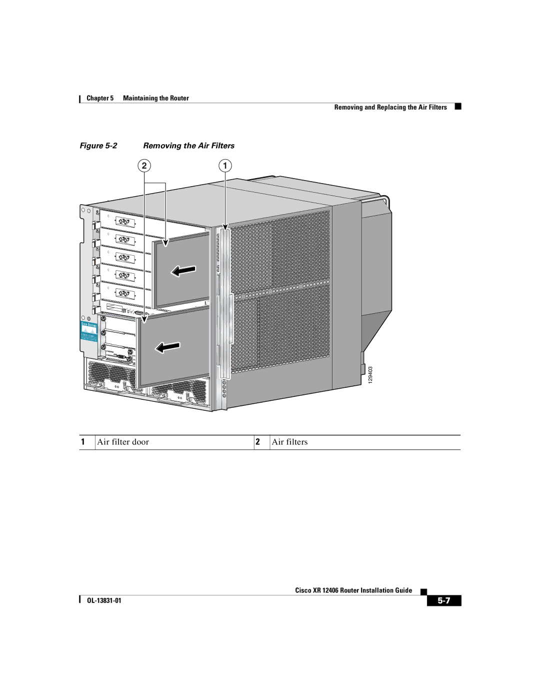 Cisco Systems XR 12406 manual Air filter door Air filters, Removing the Air Filters 