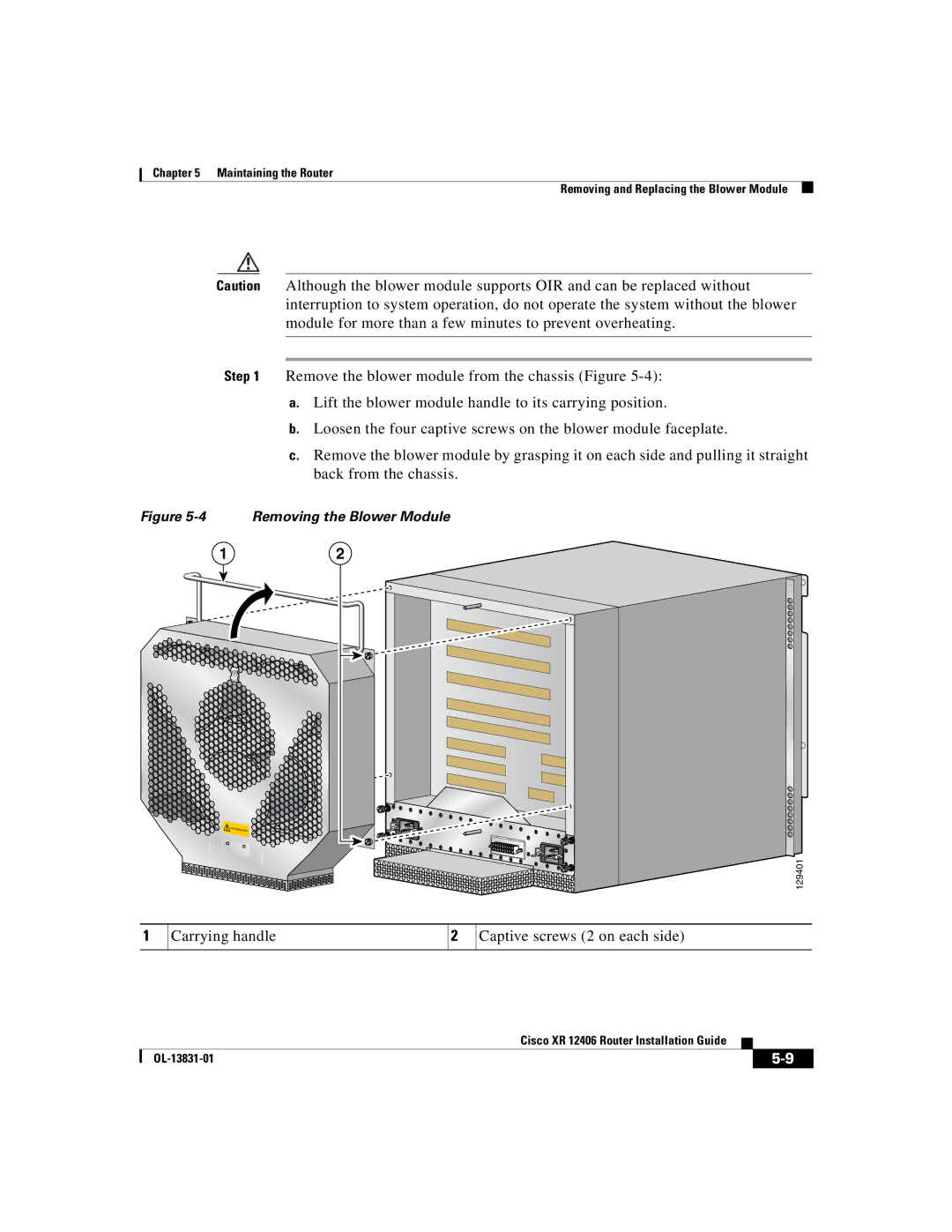 Cisco Systems XR 12406 manual Carrying handle Captive screws 2 on each side, Removing the Blower Module 