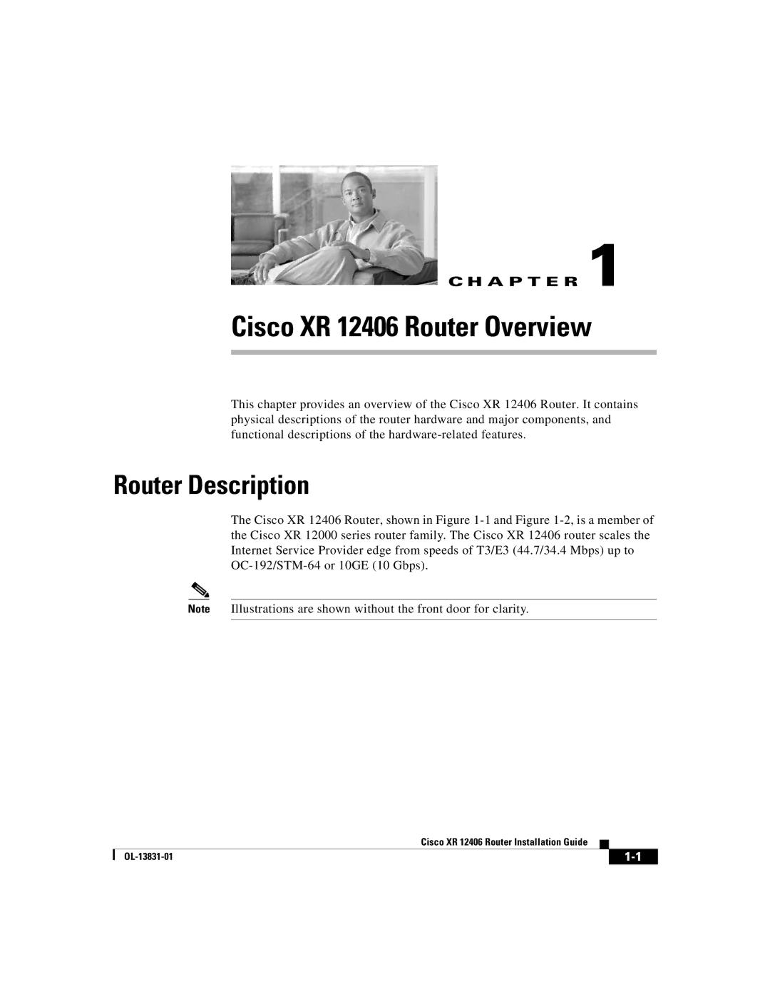 Cisco Systems manual Cisco XR 12406 Router Overview, Router Description 