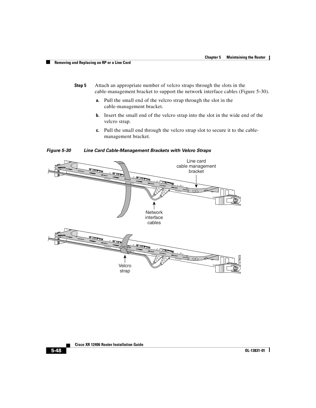 Cisco Systems XR 12406 manual Line Card Cable-Management Brackets with Velcro Straps 