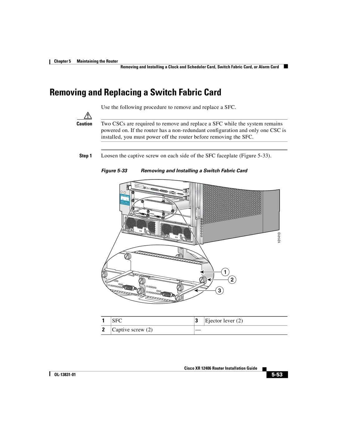 Cisco Systems XR 12406 manual Removing and Replacing a Switch Fabric Card, Sfc, Ejector lever, Captive screw 