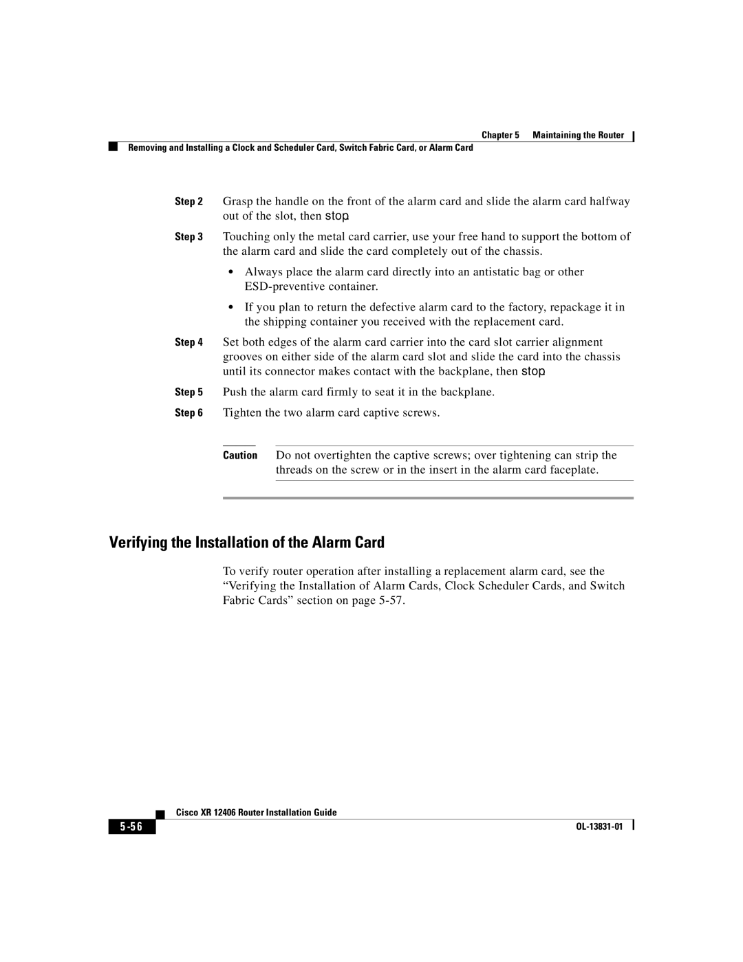 Cisco Systems XR 12406 manual Verifying the Installation of the Alarm Card 