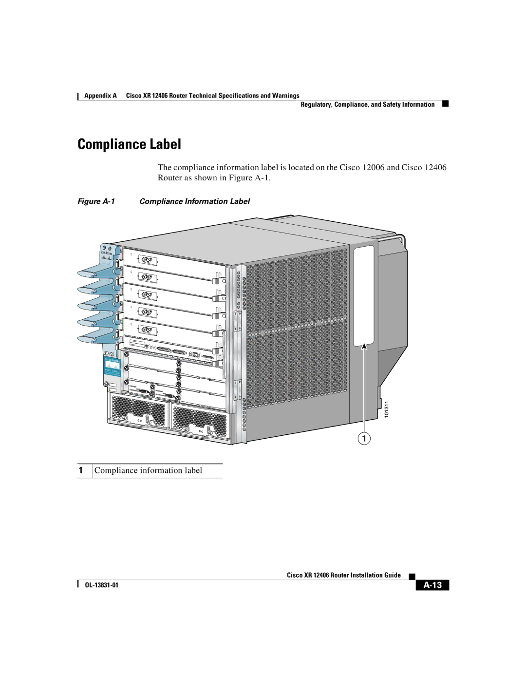 Cisco Systems XR 12406 manual Compliance Label, Compliance information label 