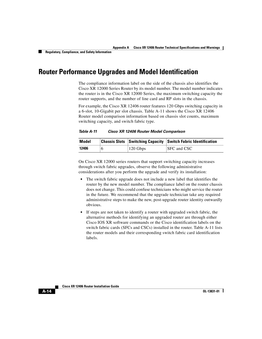 Cisco Systems XR 12406 manual Router Performance Upgrades and Model Identification, Switch Fabric Identification 