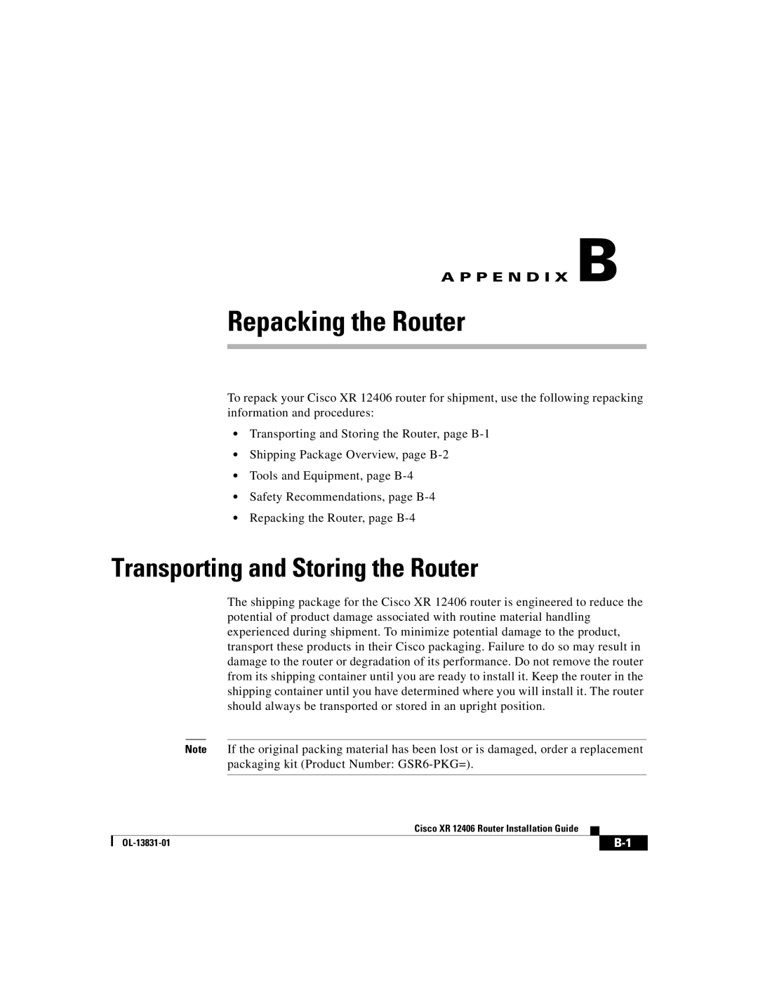 Cisco Systems XR 12406 manual Repacking the Router, Transporting and Storing the Router 