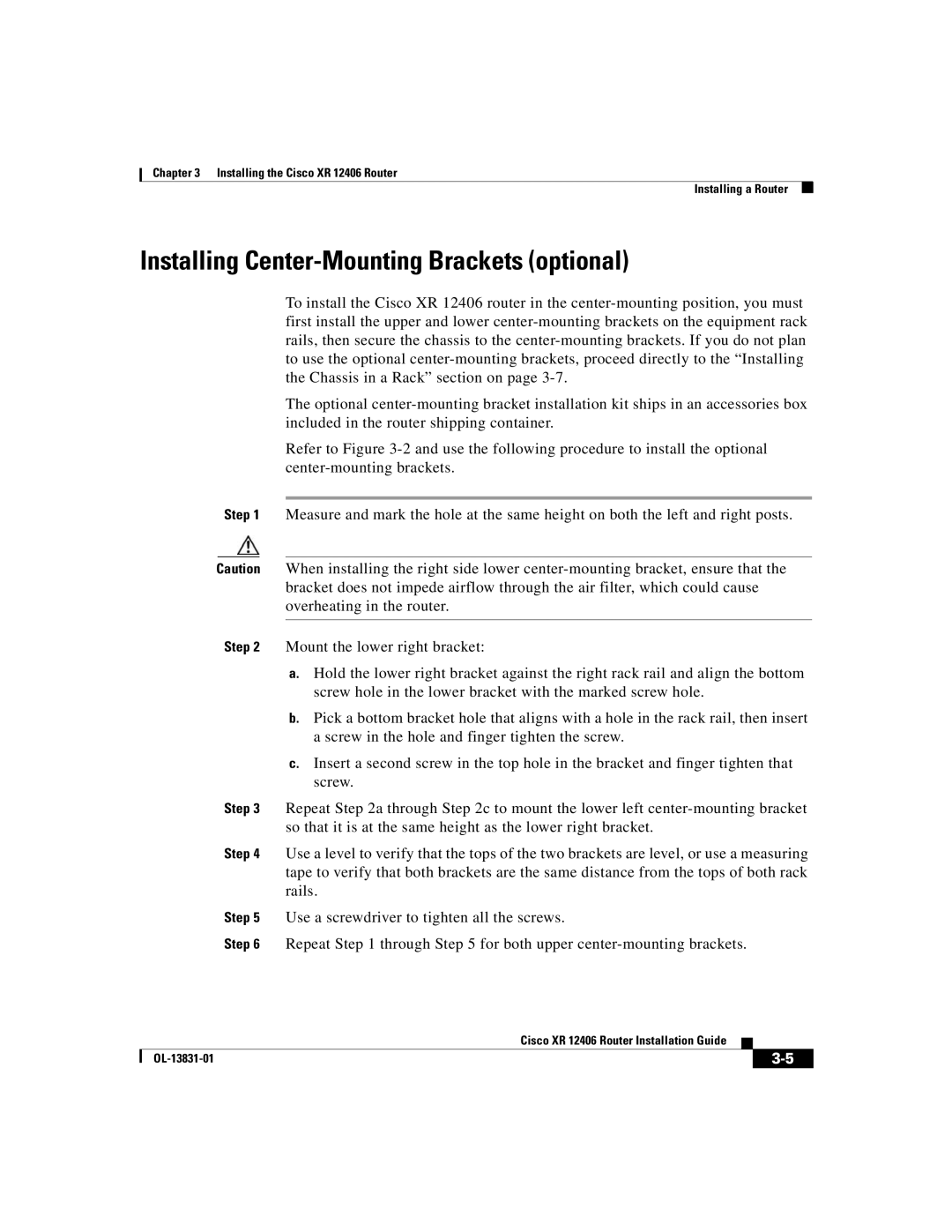 Cisco Systems XR 12406 manual Installing Center-Mounting Brackets optional 