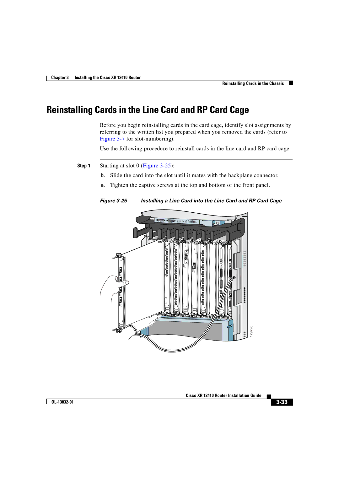 Cisco Systems XR 12410 manual Reinstalling Cards in the Line Card and RP Card Cage 