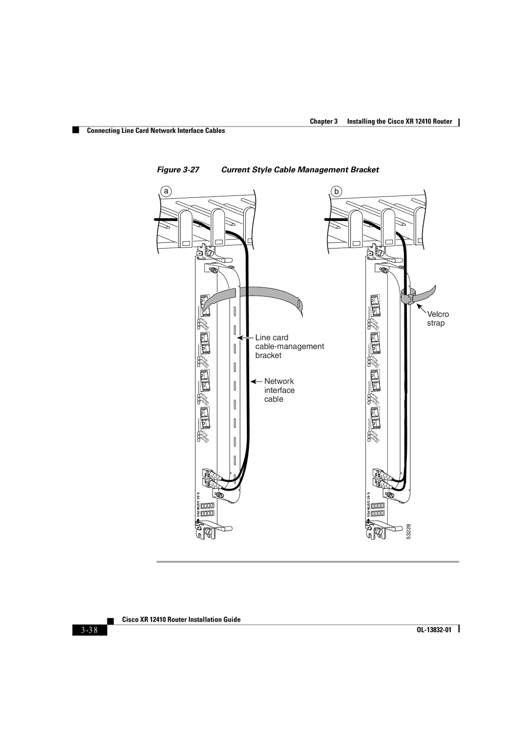 Cisco Systems XR 12410 manual Current Style Cable Management Bracket 