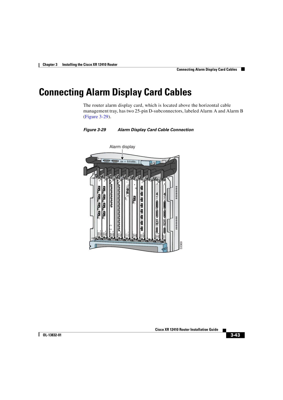 Cisco Systems XR 12410 manual Connecting Alarm Display Card Cables, Alarm Display Card Cable Connection 