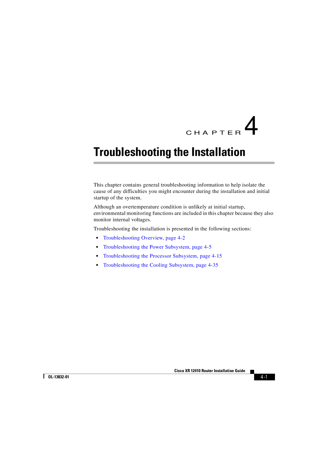 Cisco Systems XR 12410 manual Troubleshooting the Installation 