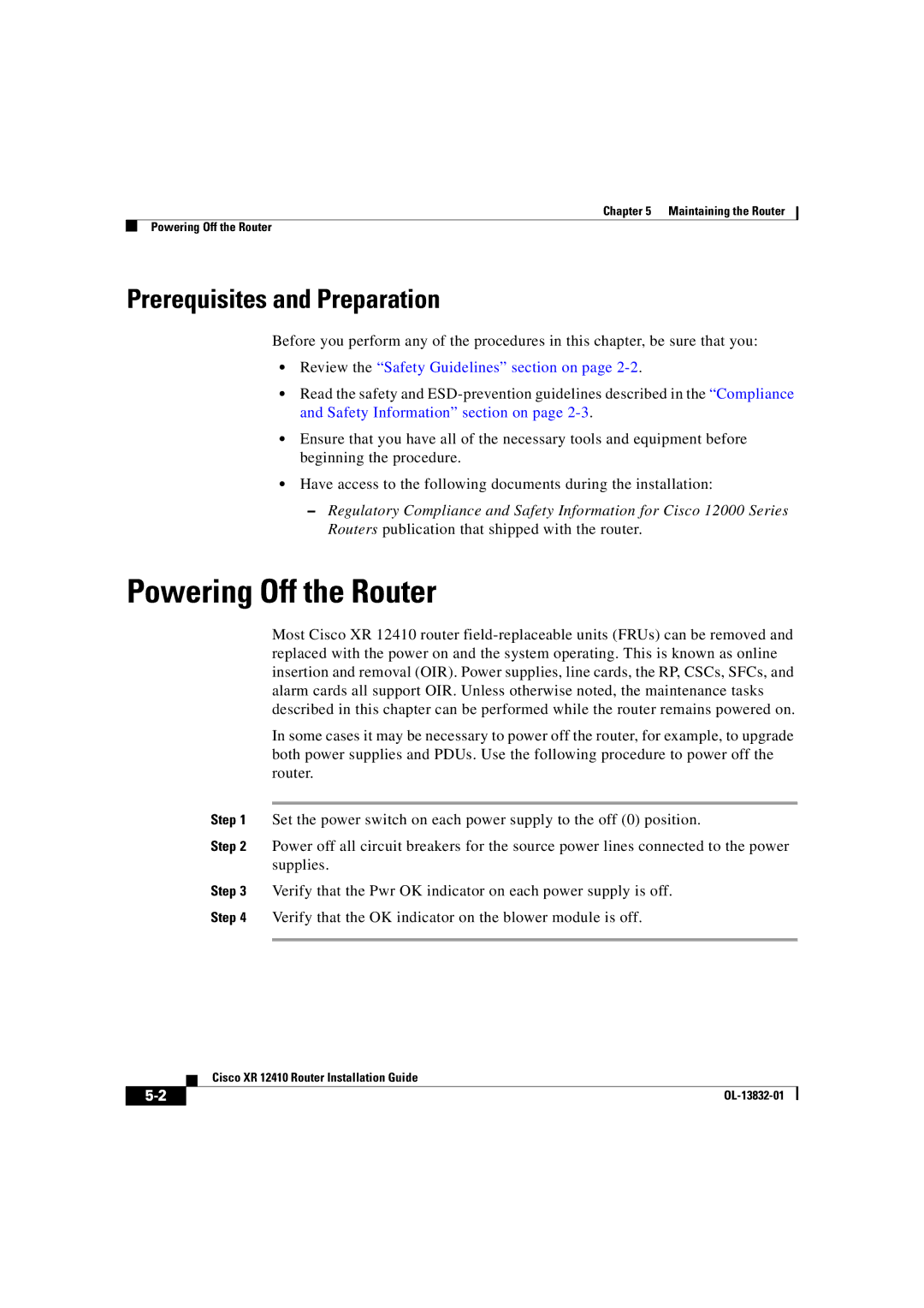 Cisco Systems XR 12410 manual Powering Off the Router, Prerequisites and Preparation 