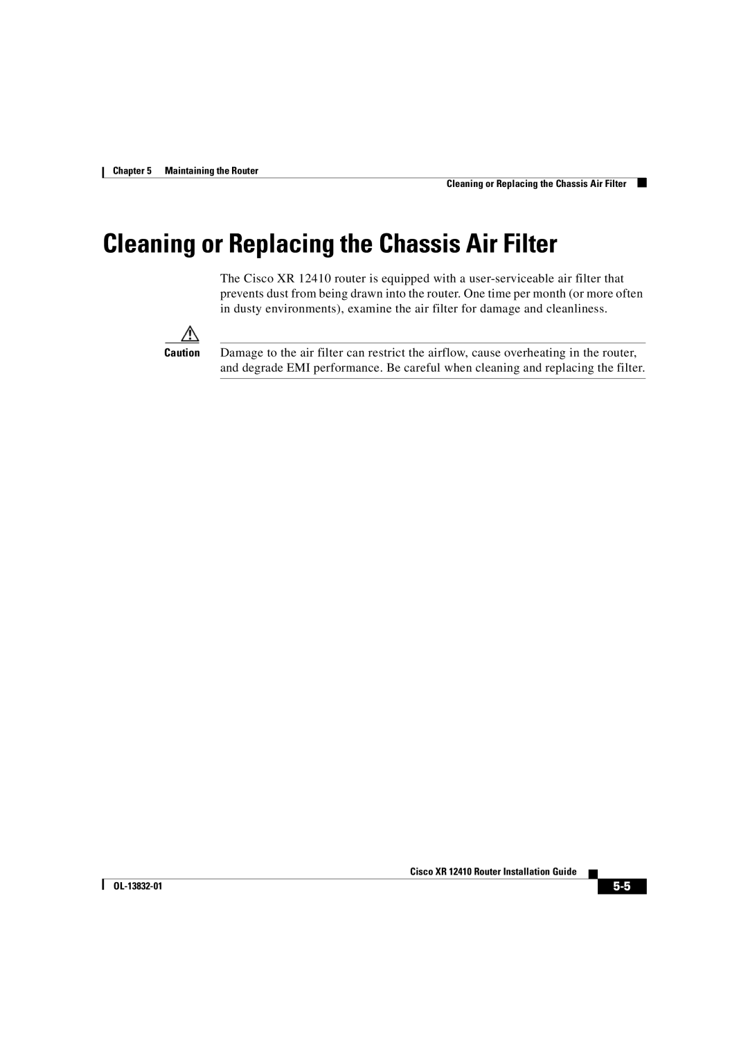 Cisco Systems XR 12410 manual Cleaning or Replacing the Chassis Air Filter 