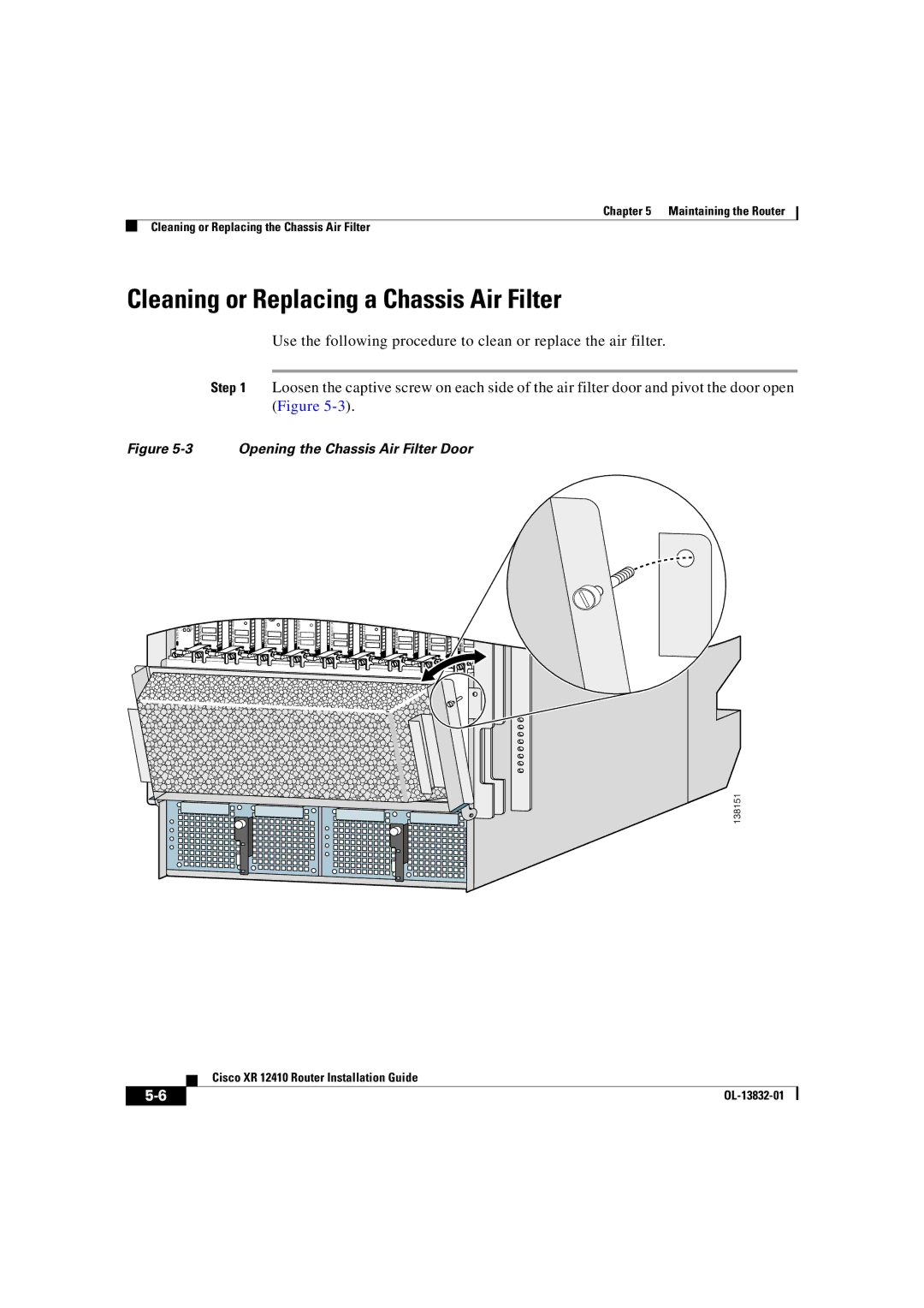 Cisco Systems XR 12410 manual Cleaning or Replacing a Chassis Air Filter, Opening the Chassis Air Filter Door 