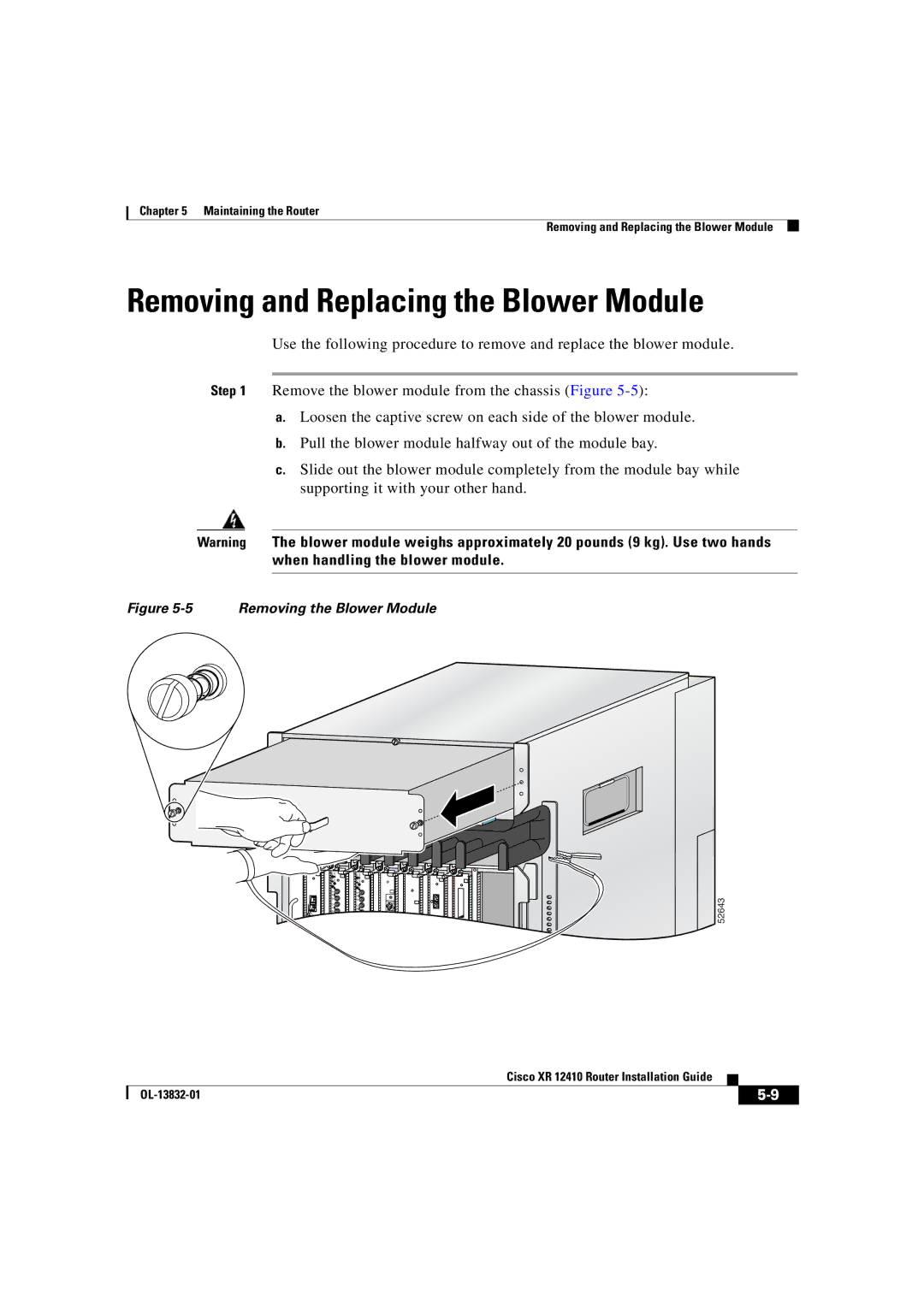 Cisco Systems XR 12410 manual Removing and Replacing the Blower Module, Removing the Blower Module 