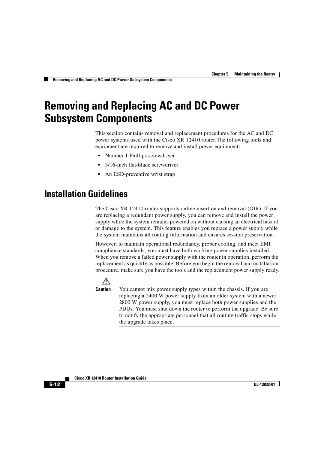 Cisco Systems XR 12410 manual Removing and Replacing AC and DC Power Subsystem Components, Installation Guidelines 