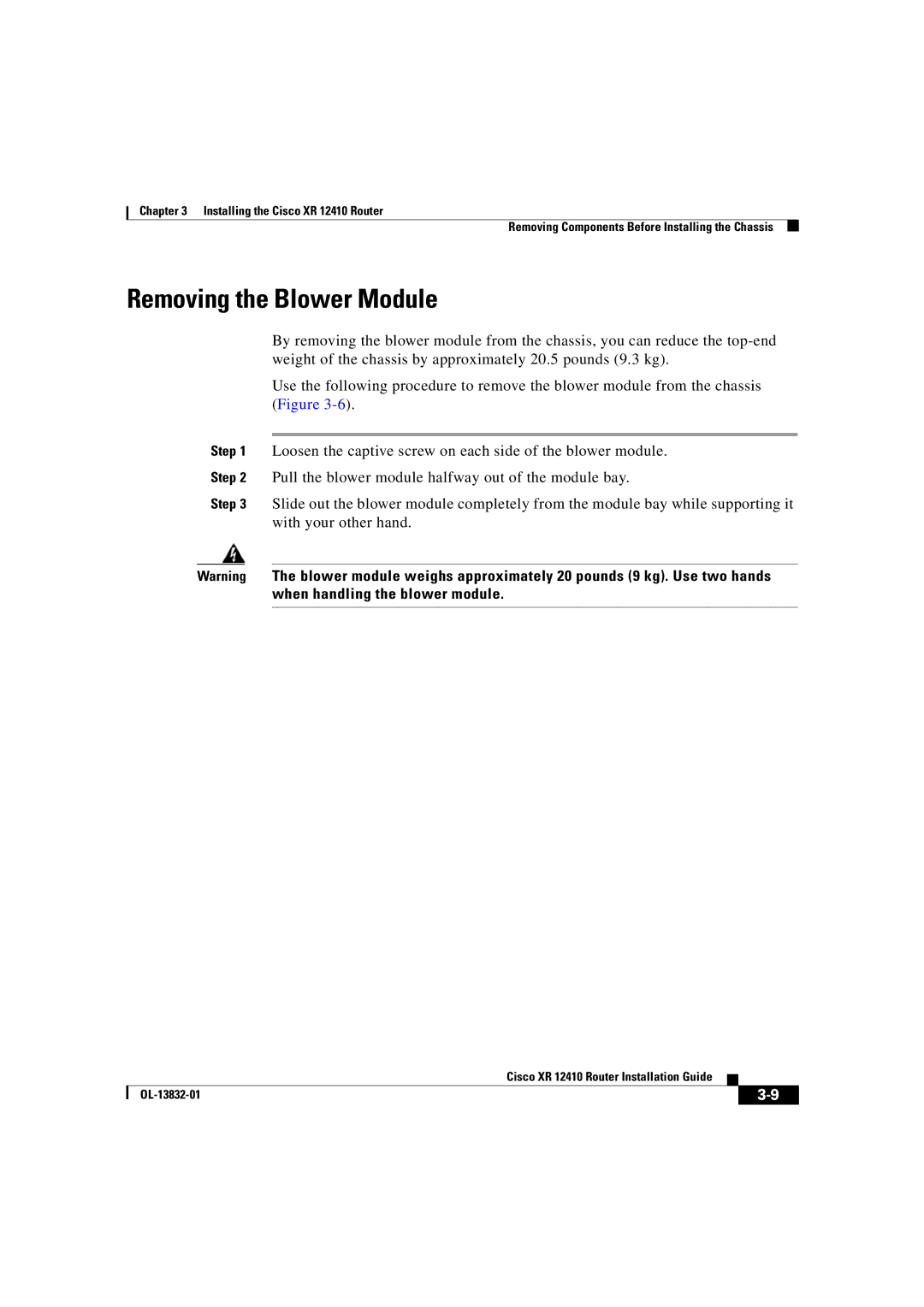 Cisco Systems XR 12410 manual Removing the Blower Module 