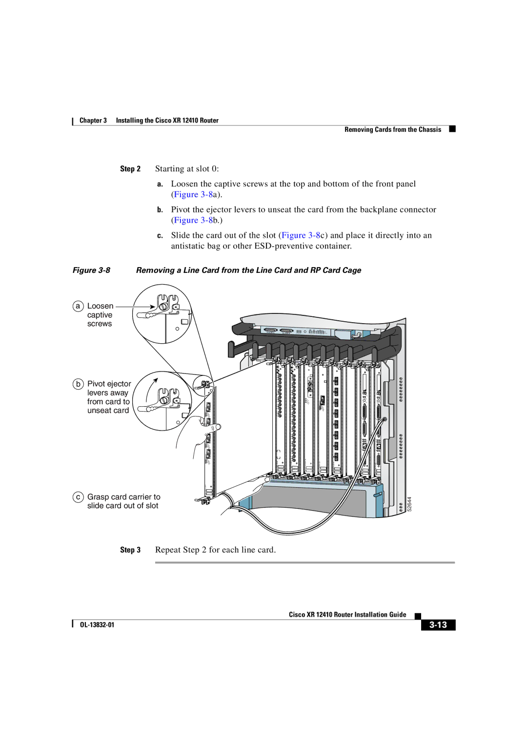 Cisco Systems XR 12410 manual Starting at slot 