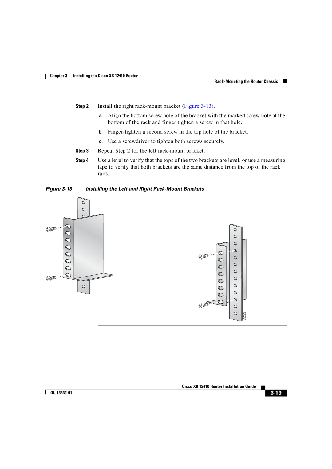 Cisco Systems XR 12410 manual Installing the Left and Right Rack-Mount Brackets 